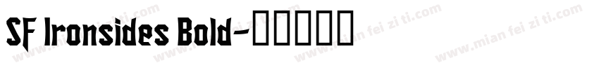SF Ironsides Bold字体转换